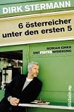 Produkt-Bild: Sechs &Ouml;sterreicher unter den ersten f&uuml;nf: Ein Entpiefkenisierungskurs