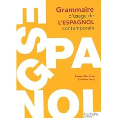Grammaire d'usage de l'Espagnol contemporain