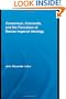 Consensus, Concordia and the Formation of Roman Imperial Ideology (Studies in Classics)