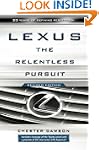 Lexus: The Relentless Pursuit