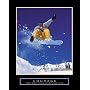Courage Snowboard Motivational Poster Inspirational Art Print