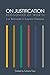 On Justification: Economies of Worth (Princeton Studies in Cultural Sociology)