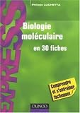 Biologie mol�culaire en 30 fiches