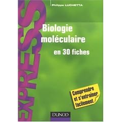 Biologie mol�culaire en 30 fiches