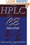 High Performance Liquid Chromatography & Capillary Electrophoresis: Principles and Practices