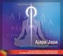 Ajapa Japa Meditation, Breath Mantra Consciousness (Double CD)