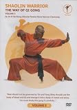 Shaolin Warrior - The Way Of Qi Gong - Vol. 3
