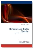 Nanodiamond Related Materials: Synthesis and Characterization