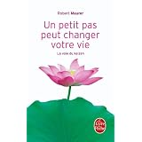Un petit pas peut changer votre vie : La voie du kaizenpar Robert Maurer