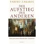 Der Aufstieg der Anderen: Das postamerikanische Zeitalter