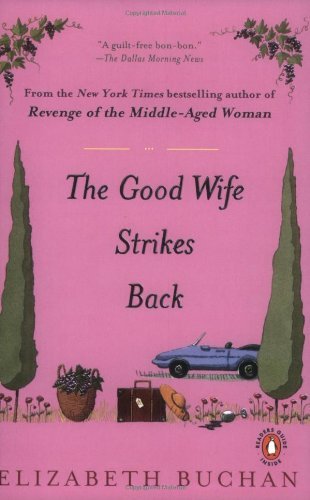 By Elizabeth Buchan The Good Wife Strikes Back (Reprint) [Paperback]