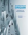 Architectural Origami: Create Models of the World's Great Buildings