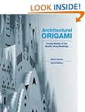 Architectural Origami: Create Models of the World's Great Buildings