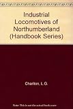 Industrial locomotives of Northumberland