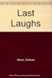 Last laughs