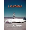I, Flathead Limited Deluxe Edition