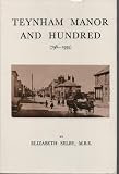 Teynham manor and hundred, 798-1935