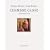 Chambre Close: Eine erotische Novelle mit Bildern