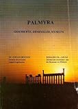 Produkt-Bild: Palmyra - Geschichte, Denkm&auml;ler, Museum