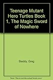 Teenage mutant hero turtles