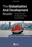 The Globalization and Development Reader: Perspectives on Development and Global Change