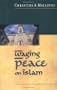 Waging Peace on Islam