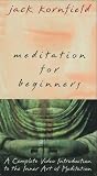 Meditation for Beginners: A Complete Video Introduction to the Inner Art of Meditation [VHS]