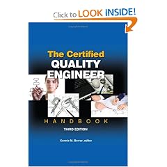The Certified Quality Engineer Handbook, Third Edition: Connie M. Borror, editor