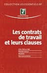Les contrats de travail et leurs clauses