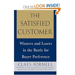 The Satisfied Customer: Winners and Losers in the Battle for Buyer Preference