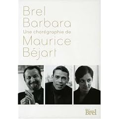 Brel / Barbara : Une chor�graphie de Maurice Bejart