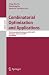 Combinatorial Optimization and Applications: Third International Conference, COCOA 2009, Huangshan, China, June 10-12, 2009, Proceedings (Lecture Notes ... Computer Science and General Issues)