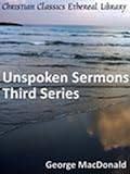 Unspoken Sermons Third Series New Century Edition with DirectLink Technology 41nhh%2BBkLcL. SL160 Unspoken Sermons Third Series New Century Edition with DirectLink Technology
