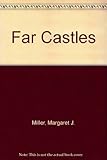 The far castles