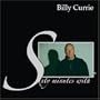 Sixty Minutes With Billy Currie