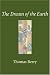 The Dream of the Earth by Thomas Berry ISBN 1578051355
