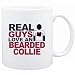 Mug White " Real guys love a Bearded Collie " Dogs