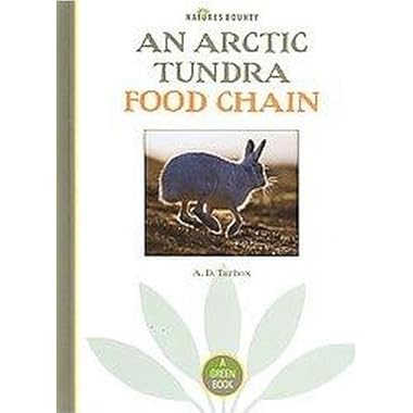 tundra food chain pictures. An Arctic Tundra Food Chain