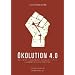�kolution 4.0: Wirtschaftliche und gesellschaftliche Imperative in Zeiten �kologischer und �konomischer Krisen