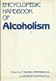 Encyclopedic Handbook of Alcoholism
