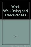 Work, well-being & effectiveness : a history of the MRC/ESRC social and applied psychology unit
