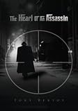 The Heart Of An Assassin