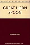 Great horn spoon