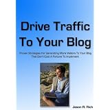 How To Drive Traffic To Your Website or Blog