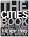 The Cities Book: A Journey Through the Best Cities in the World [CITIES BK] by Lonely Planet(Manufactured by)