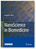 NanoScience in Biomedicine