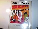 Air travel : a social history
