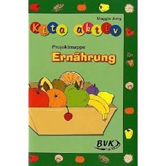 Kita aktiv: Projektmappe Ern�hrung