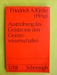 Austreibung des Geistes aus den Geisteswissenschaften. Programme des Poststrukturalismus.