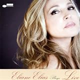 Eliane Elias Plays Live